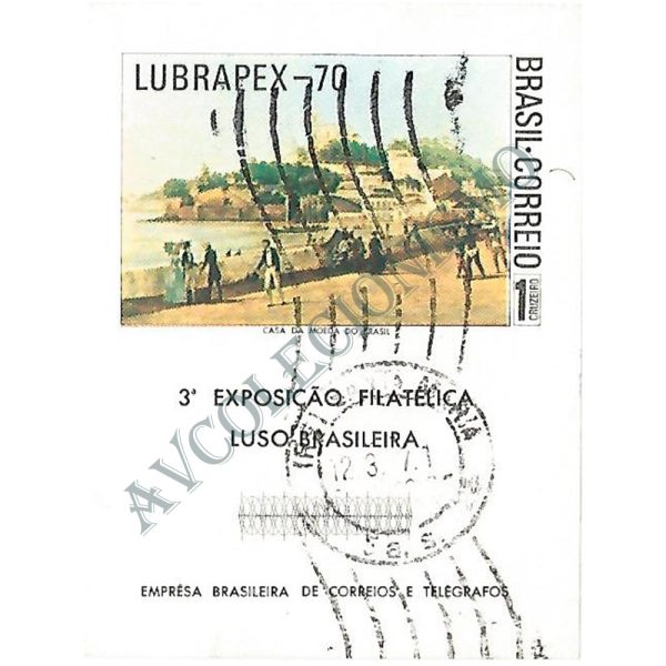 B029 U - Bloco LUBRAPEX 70 - Exposição Filatélica Luso-Brasileira - RJ - 1970