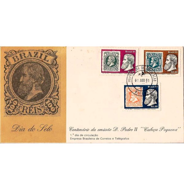 FDC227CPD - Centenário da emissão de D. Pedro II "Cabeça Pequena" - 1981