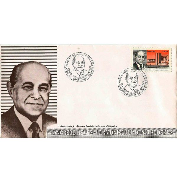 FDC377 - Tancredo Neves - Harmonizador dos 3 poderes - 1985